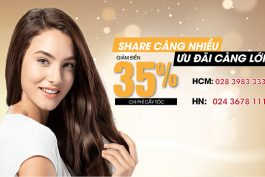 CHIA SẺ LIỀN TAY, NHẬN NGAY ƯU ĐÃI CẤY TÓC “KHỦNG”